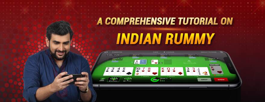 A Comprehensive Tutorial on Indian Rummy